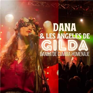 Dana & Les Ángeles de Gilda